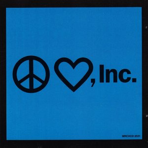 Peace & Love, Inc.