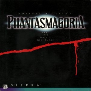 Phantasmagoria