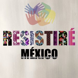 RESISTIRÉ MÉXICO 的头像