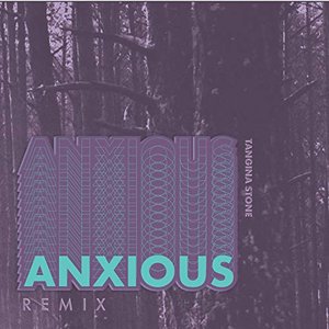 Anxious (Remix)
