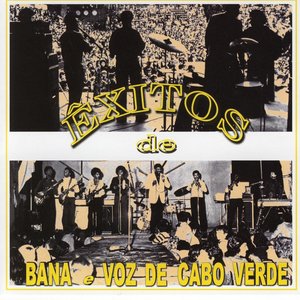 Exitos de Bana e voz de Cabo Verde