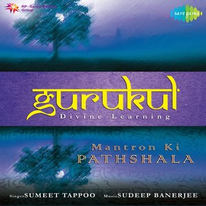 Gurukul - Mantron Ki Pathshala - Mantras For Children