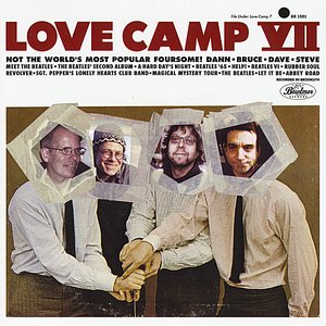 Love Camp VII (feat. Dann, Bruce, Dave & Steve)