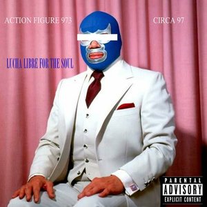 Lucha Libre For The Soul