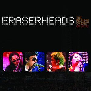 Eraserheads: The Reunion Concert 08.30.08