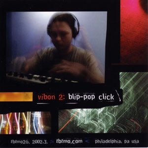 Vibon 2: Blip-Pop Click