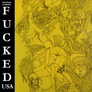 Fucked, USA