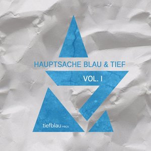 Hauptsache Blau & Tief, Vol. 1