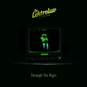 Through The Night