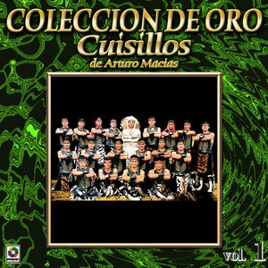 Cuisillos De A. Macias Coleccion De Oro, Vol. 1 - Como Sufro