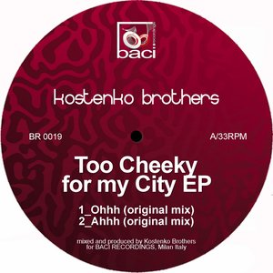 Too Cheeky for My City EP