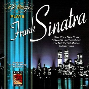 101 Strings Play Frank Sinatra