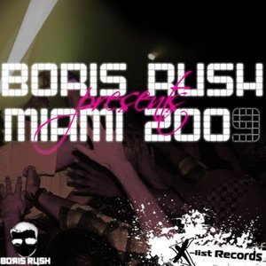 Boris Rush Presents: Miami 2009