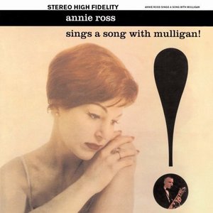 Annie Ross Sings A Song With Mulligan
