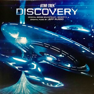 Star Trek: Discovery (Original Series Soundtrack • Season 3)