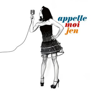 Appelle-Moi Jen (Deluxe Edition)
