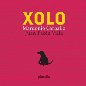 Imagen de 'Xolo'