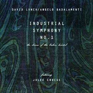 Industrial Symphony No. 1 : The Dream Of The Broken Hearted