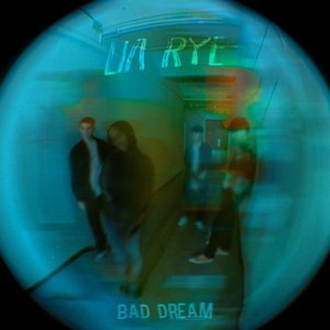 Bad Dream