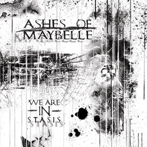 We Are in Stasis