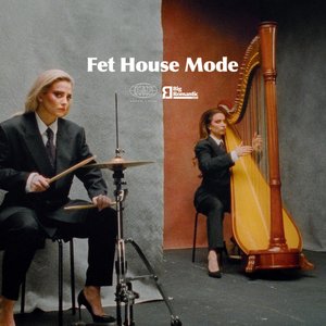 Fet House Mode - Single