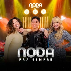 Noda Pra Sempre