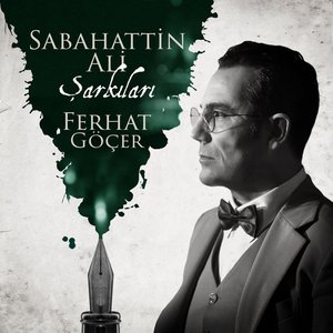 Sabahattin Ali Şarkıları