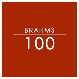 Brahms: 100