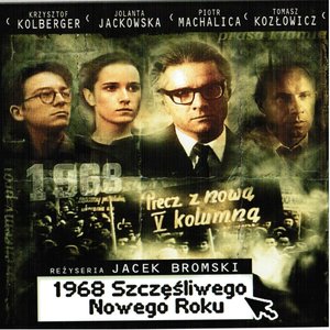 1968 Szczesliwego nowego roku (Film de Jacek Bromski)