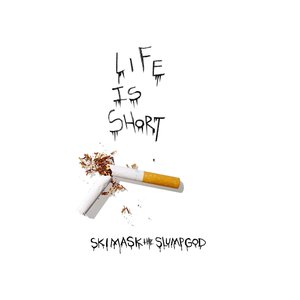 Life Is Short - Single