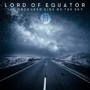 Lord Of Equator - The Obscured Side Of The Sky (EP 2015)