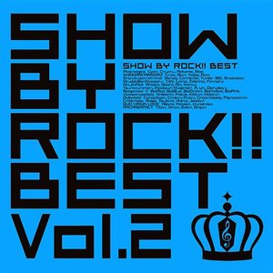 Show By Rock!! Best Vol. 2