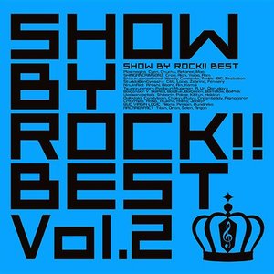 Show By Rock!! Best Vol. 2