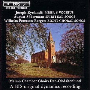 RYELANDT: Mass / PETERSON-BERGER: 8 Choral Songs