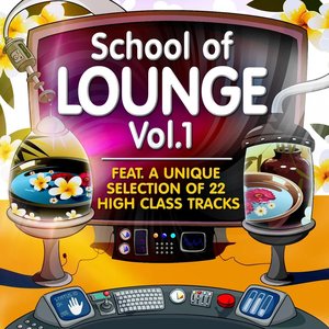 School of Lounge, Vol.1