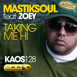 Mastiksoul - Taking Me Hi Ep