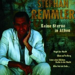 Image for 'Stephan Remmler - Keine Sterne in Athen'