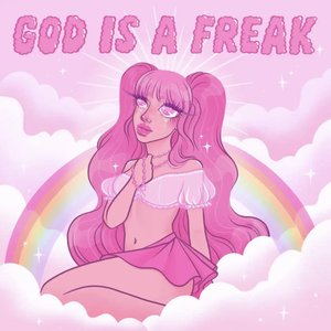 God is a Freak - Single