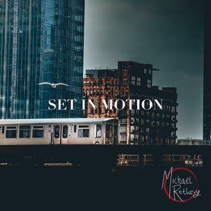 Set in Motion - EP