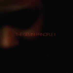 The Gemini Principle, Pt. 2