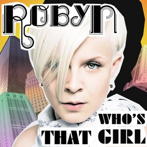 Who's That Girl? (Remixes)