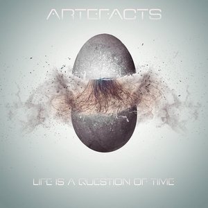 Life Is A Question Of Time