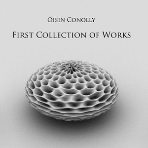 First Collection of Works [EP]