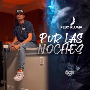 Por las Noches - Single