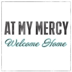 Welcome Home - EP