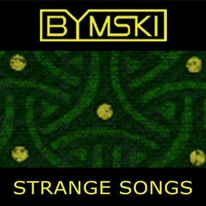 Strange Songs