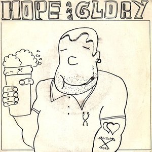 Hope and Glory