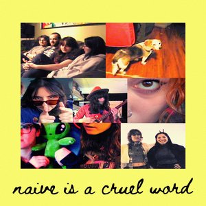 Naive is a Cruel Word