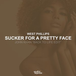 Sucker for a Pretty Face (John Khan - Back to Life Edit) - Single