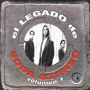El Legado de Soda Stereo Vol. 1